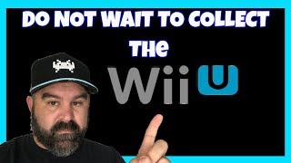 Now is the Time to Collect for the Wii U
