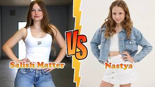 Salish Matter VS Nastya Transformation ★ From Baby To 2026