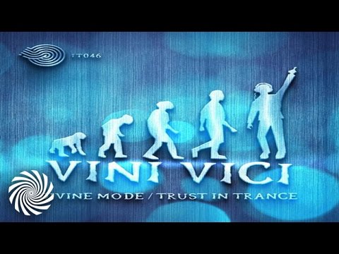 Vini Vici - Trust In Trance