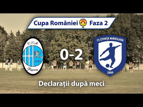 Faza 2 | CSM Pascani - Stiinta Miroslava - Declaratii