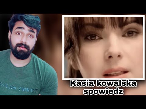Indian Reacts To kasia kowalska spowiedz