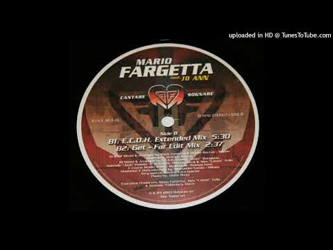 Mario Fargetta feat. Jo Ann - Cantare Sognare (Get-Far Edit Mix) 2003