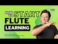 Beginner S Guide To Learning The Flute 8 Weeks To Playing Tunes How To Start Flute Learning