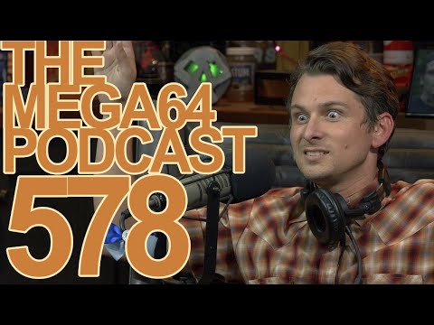 Mega64 Podcast #578 - Eric is Back?
