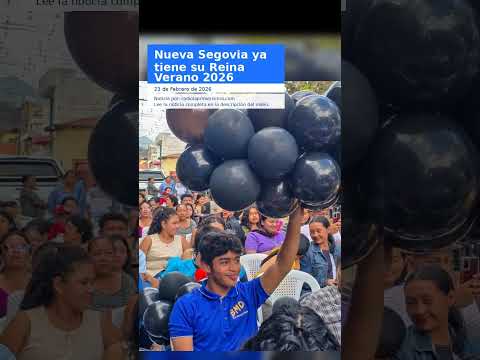 Nueva Segovia ya tiene su Reina Verano 2026