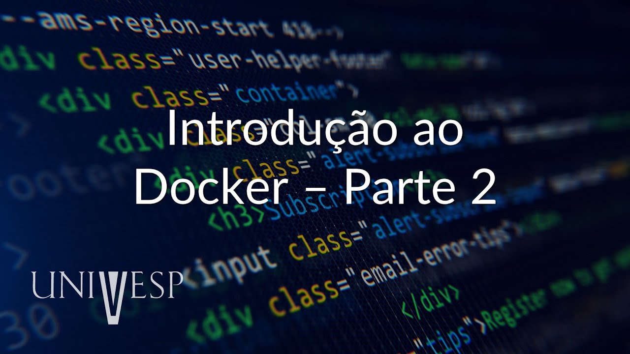 Desenvolvimento Web - Introdução ao Docker – Parte 2