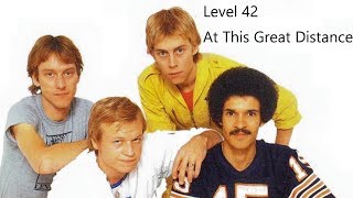 Level 42  -   At This Great Distance  -   B Side to Overtime