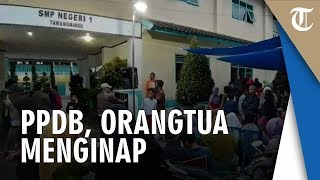 Viral Foto Orangtua Antre dan Bermalam di SMPN 1 Tawangmangu demi Daftarkan Anaknya Sekolah
