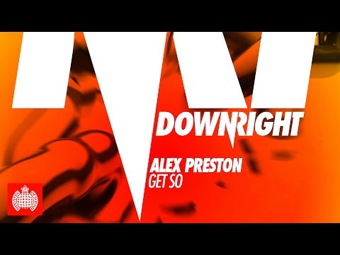 Alex Preston - Get SO