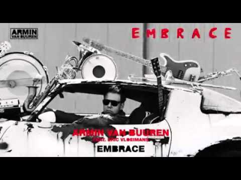Armin Van Buuren feat.  Eric Vloeimans  - Embrace (Original Mix)