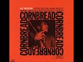 Lee Morgan - Ill Wind (Cornbread)