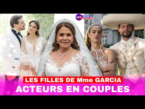 Les acteurs des filles de Mme Garcia qui se sont mariés dans la vie réelle