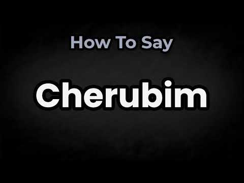 How To Pronounce Cherubim? (CORRECTLY) Meaning & Pronunciation
