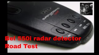 Bel 550i radar detector Road test K band video 2