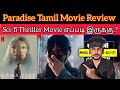 Paradise 2023 New Tamil Dubbed Movie Review CriticsMohan | Netflix | Paradise Review Tamil