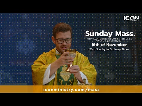 Sunday Mass with Fr. Rob Galea 16/11/2025