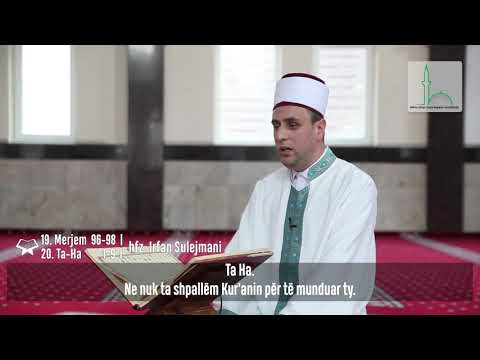 KUR'ANI FAMËLARTË ||19 .Merjem96-98-20.Ta Ha1-9 | hfz.Irfan Sulejmani