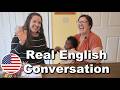 Real English Conversation Advanced English Lesson