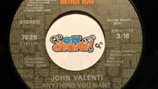 John Valenti - Anything You Want ■ 45 RPM 1976 ■ OffTheCharts365