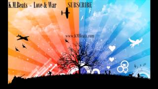 {Sad} Instrumental Love Beat - ''Love & War'' [Prod. by K.M.Beats]
