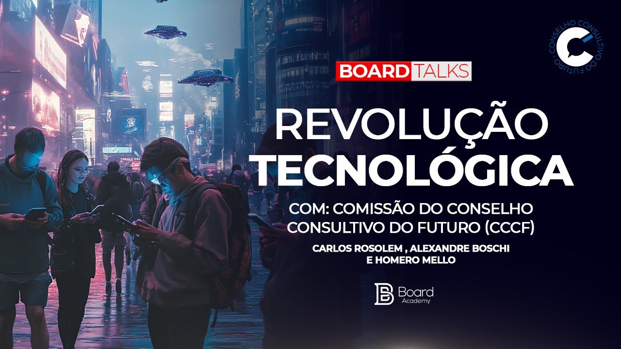 Revolução Tecnológica - Comissão do Conselho Consultivo do Futuro