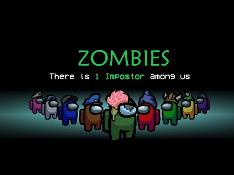 AMONG US MA SIAMO TUTTI ZOMBIE!! - Among Us (mode zombies) #2
