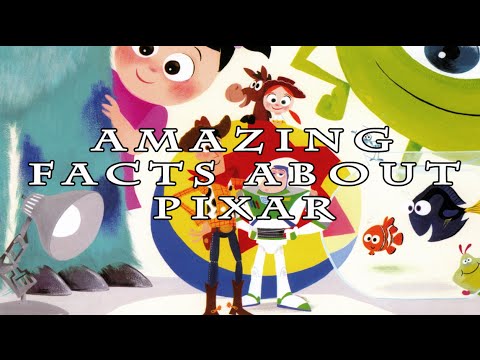 Amazing Facts About Pixar
