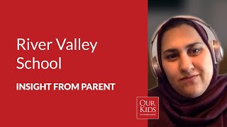 River Valley School, Parent Video Review from Zahra Lari