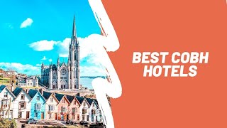 10 Best hotels near Cobh, Cork