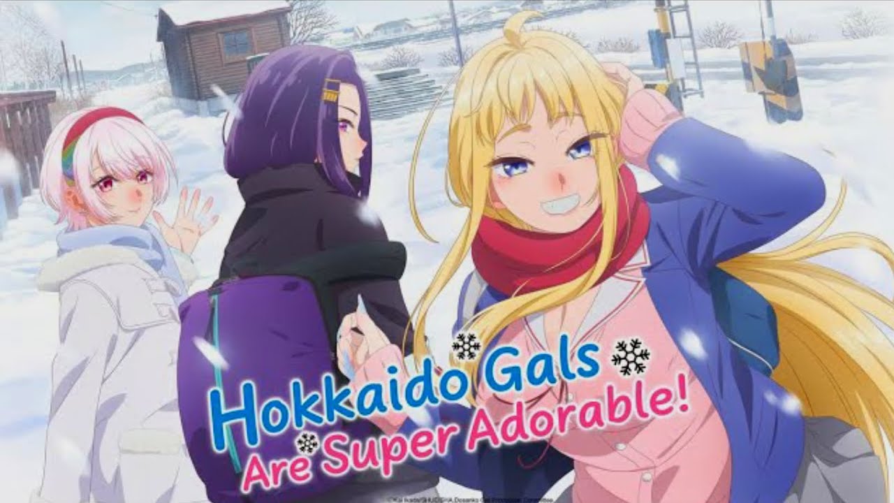 🔰Hokkaido Gals Are Super Adorable🔰 TEMPORADA 1 | ANIME COMPLETO | ESPAÑOL LATINO 🇲🇽