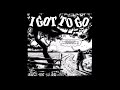 little walter / i got to go