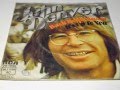 JOHN DENVER Back Home Again / It's Up To You PLAK RECORD 7"