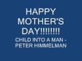 Mother's Day   Peter Himmelman   Child into a Man