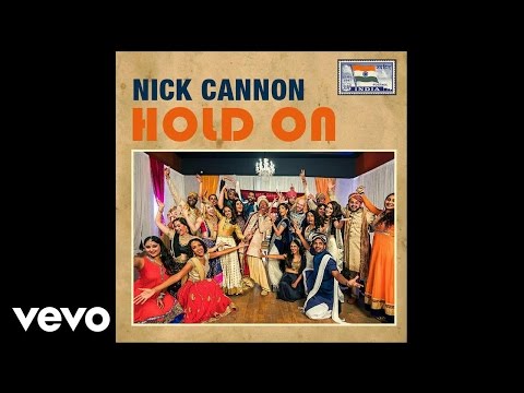 Nick Cannon - Hold On (Official Audio)