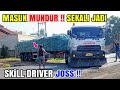 Skill DRIVER JOSS TRAILER GIGA FUSO FZ 4028 Muatan Pupuk Masuk Mundur Ke Gudang HINO FM 285TH