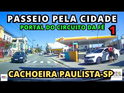 PASSEIO DE CARRO EM CACHOEIRA PAULISTA-SP - PARTE 1