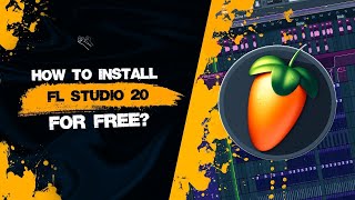 Easy Way to Activate FL Studio 12/20 for FREE!