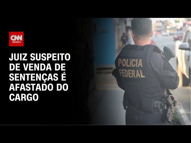 Juiz de MT suspeito de venda de sentenças é afastado do cargo | LIVE CNN