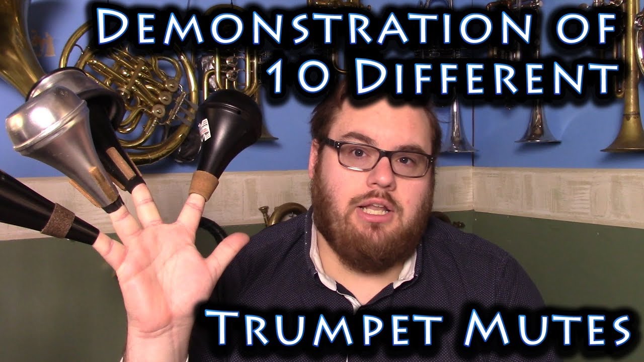Demonstration of 10 Different Trumpet Mutes