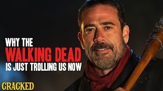 Why The Walking Dead Is Just Trolling Us Now - Cracked Responds