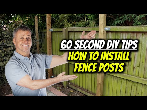 60 Second DIY Tips  - How to Install Fence Posts