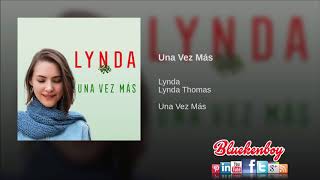 Lynda Thomas - Una Vez Más