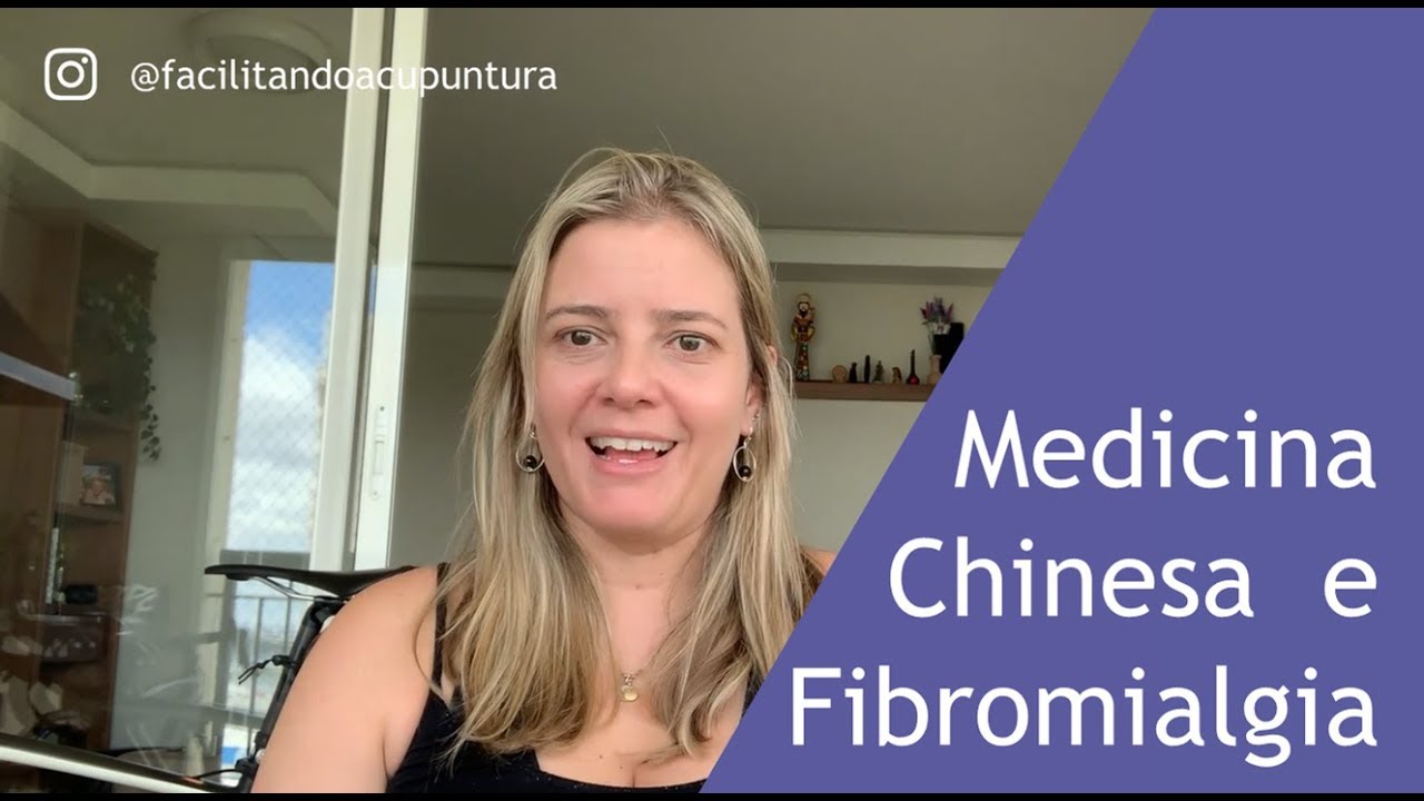Medicina Chinesa no tratamento da Fibromialgia