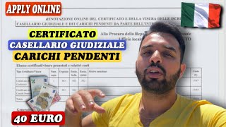 How To Apply Certificato Casellario Giudiziale e Carichi Pendenti For Permesso Di Soggiorno EU. 🇮🇹