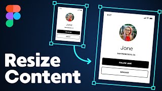 How to Resize Frame with Content in Figma