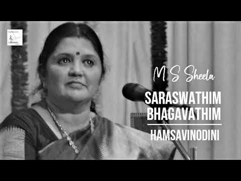 Saraswathim Bhagavathim / Hamsavinodini / Misra Jhampa / Jayachamaraja Wodeyar / M S Sheela