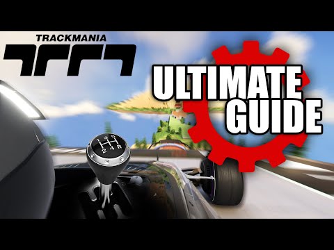 The ULTIMATE GUIDE to TRACKMANIA Gears