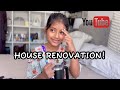 HOUSE RENOVATION!! #dailyvlogs