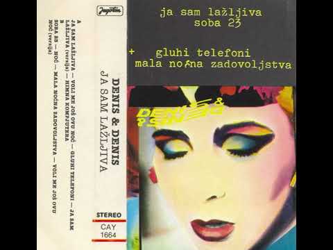 Denis & Denis – Ja Sam Lažljiva (Original Jugoton non-Dolby Cassete from 1985)