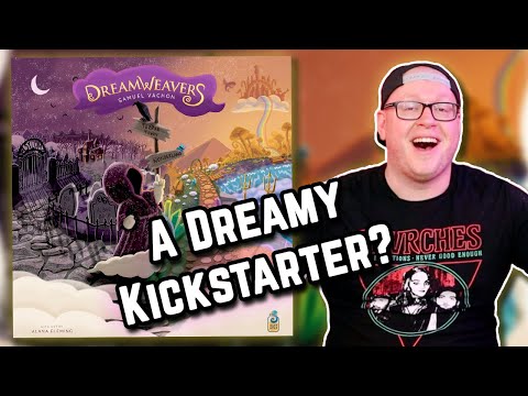 Dreamweavers Kickstarter Preview